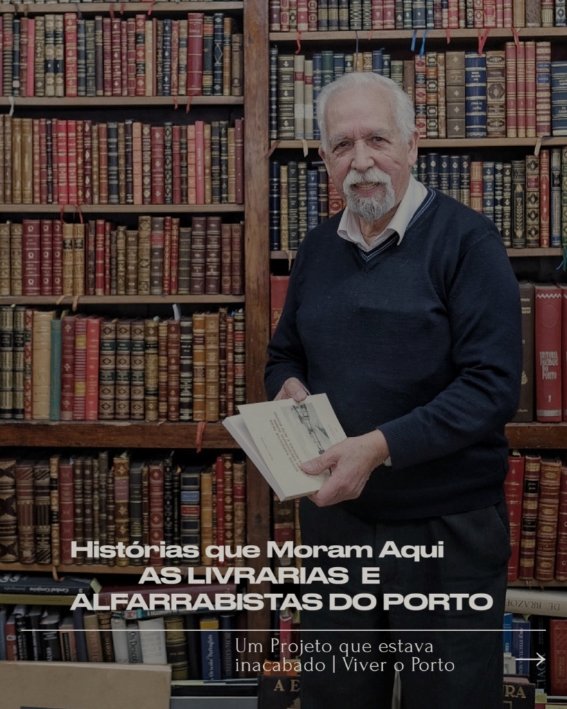 As Livrarias e Alfarrabistas do Porto