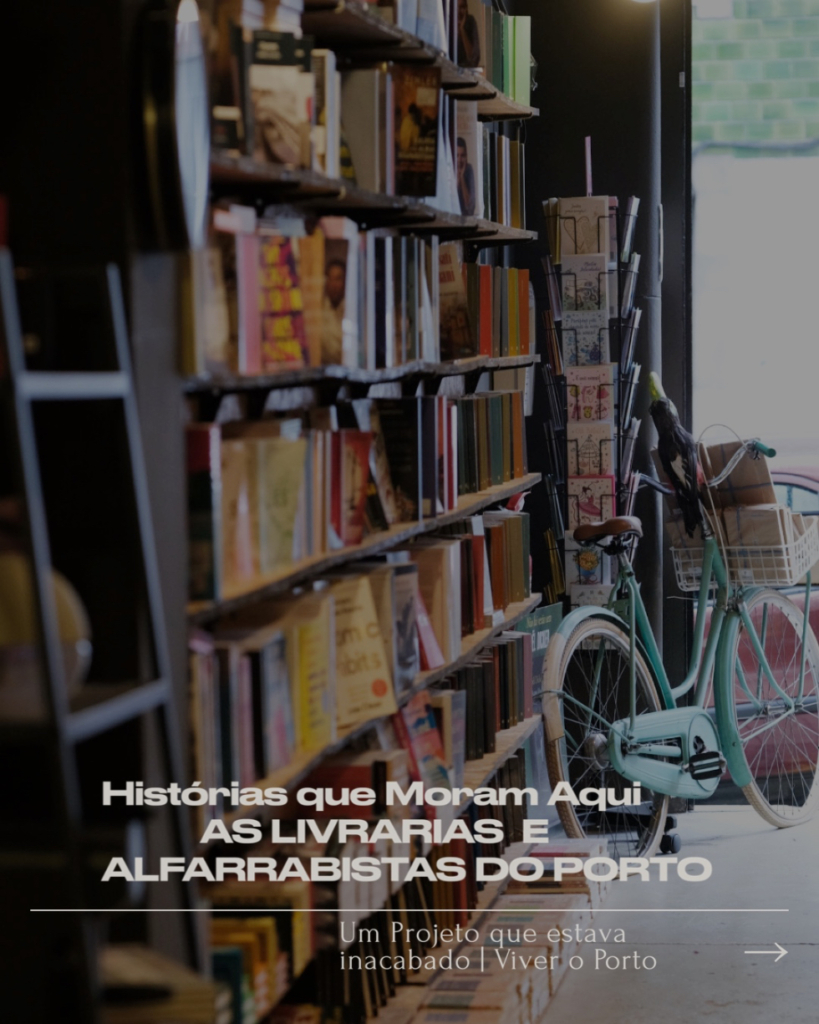 AS livrarias e alfarrabistas do Porto